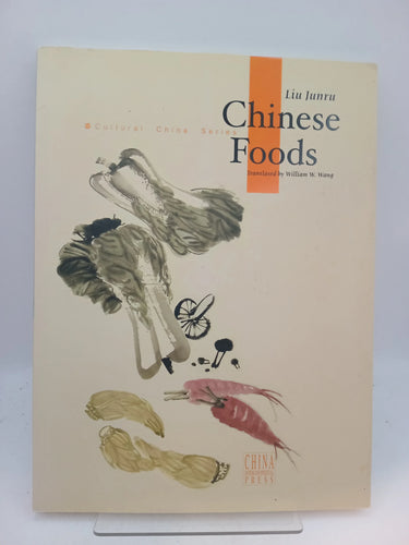 Chinese Foods by Liu Junru - Book Express - Used Print Books