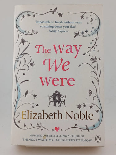 The Way We Were by Elizabeth Noble - Book Express - Used Print Books
