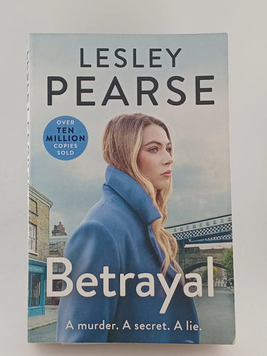 Betrayal by Lesley Pearse - Book Express - Used Print Books