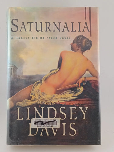 Saturnalia (Marcus Didius Falco) by Lindsey Davis - Book Express - Used Print Books