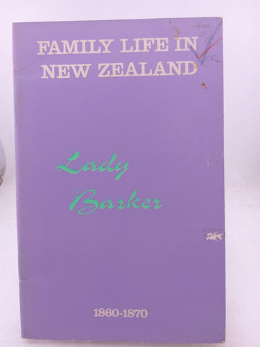 Print Books - Family life in New Zealand 1860 -1870 by Lady Barker - Book Express