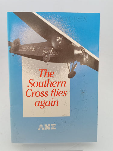 Print Books - The Southern Cross flies again by Jim Barr, Mary Barr (editors) - Book Express