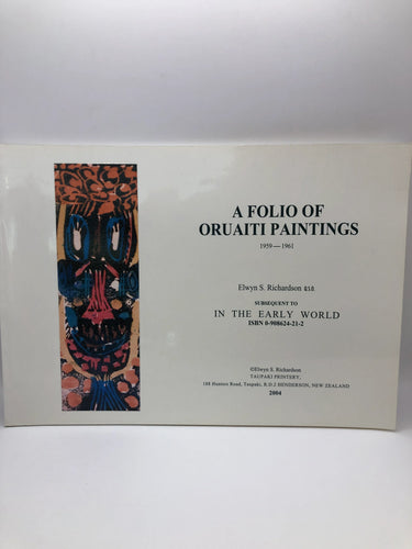A folio of Oruaiti paintings 1959 -1961 by Elwyn S. Richardosn - Book Express - Used Print Books