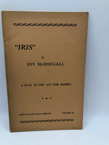 Iris. A play in one act for women by Mcdougall.Joy - Book Express - Used Print Books