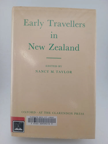 Early travellers in New Zealand by Nancy M. Taylor - Book Express - Used Print Books