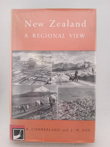 Print Books - New Zealand a regional view by Kenneth B Cumberland,J W. Fox - Book Express