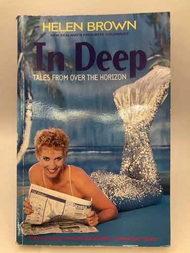 In Deep: Tales from over the Horizon by Helen Brown - Book Express - Used Print Books