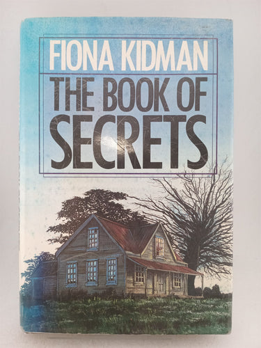 Print Books - The book of secrets by Fiona Kidman - Book Express