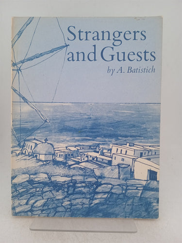 Print Books - Strangers and guests by A E. Batistich - Book Express