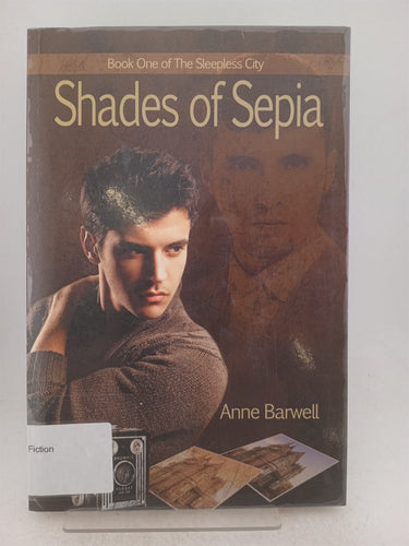 Print Books - Shades of sepia by Anne Barwell - Book Express