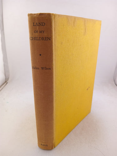 Print Books - Land of my children by Helen Wilson - Book Express