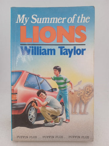 Print Books - My summer of the lions by William Taylor - Book Express
