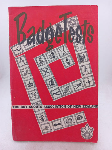 Print Books - Badge tests. Admission tests and proficiency badges for wolf cubs boy scouts senior scouts and rovers by Boy Scouts Association Of Nz - Book Express