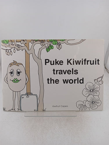 Print Books - Puke Kiwifruit Travels the World by Adrienne Malcolmson - Book Express