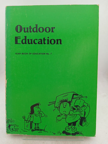 Print Books - Outdoor Education (Year Book of Education No. 7 - 1978) by Nzei - Book Express