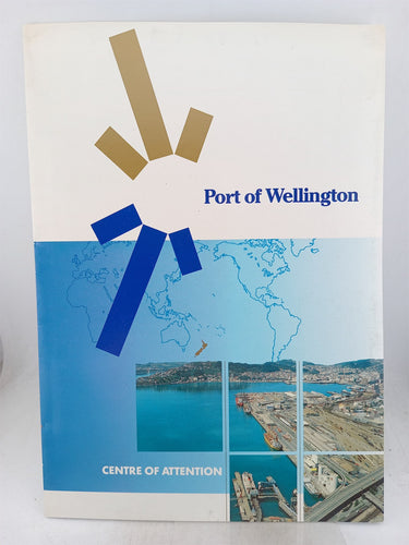 Print Books - Port of Wellington: Centre of Attention by Port Of Wellington - Book Express