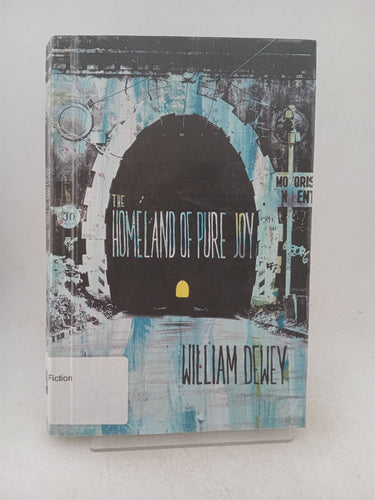 Print Books - The homeland of pure joy by William Dewey - Book Express