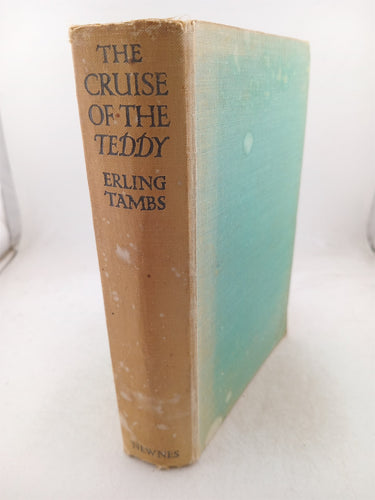 Print Books - The Cruise of the Teddy by Erling Tambs - Book Express