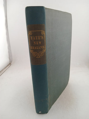 Print Books - An account of New Zealand and of the formation and progress of the church misionary society's mission in the North Island. by William Yate - Book Express