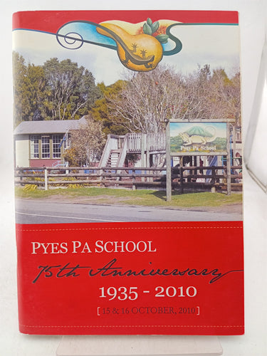 Print Books - Pye's pa road school 50th jubilee 1935 -1985 by unknown - Book Express