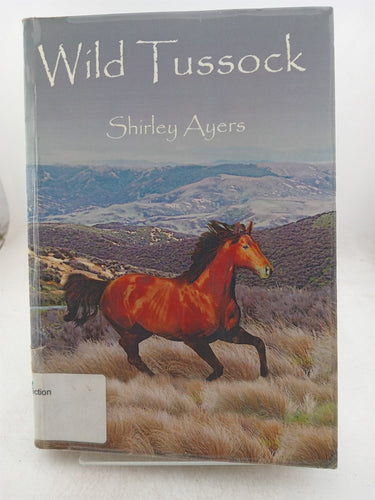 Print Books - Wild tusock by Shirley Ayers - Book Express