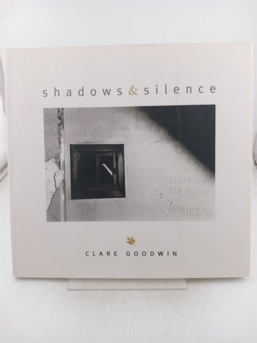 Print Books - Shadows and silence by Clare Goodwin - Book Express