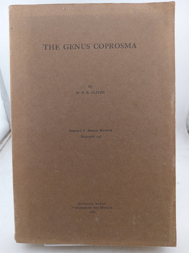 Print Books - The genus Coprosma by W R B. Oliver - Book Express