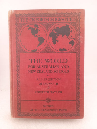 Print Books - The geography of the world for Australian and Nwe Zealand schools by Howarth & Herbertson & Taylor - Book Express