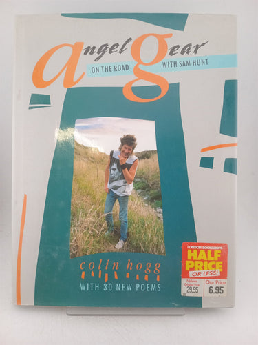 Print Books - Angel gear on the road with Sam Hunt by Colin Hogg - Book Express