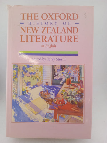 Print Books - The Oxford history of New Zealand literature by Terry Sturm (editor) - Book Express