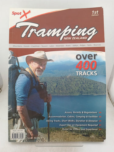 Print Books - Tramping New Zealand (Spot X) by Colin Moore - Book Express