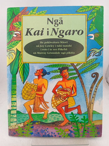 Print Books - Nga kai i ngaro by Joy Cowley - Book Express