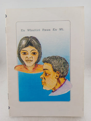 Print Books - Ko whaitiri raua ko wi by Parehuia Hiakita - Book Express