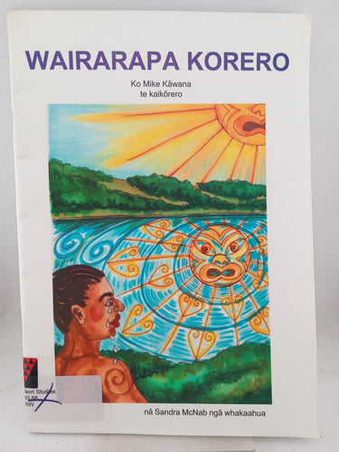 Print Books - Wairarapa korero by Mike Kawana - Book Express