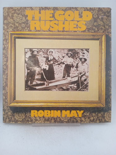 Print Books - The gold rushes from California to Klondike. by Robin May - Book Express