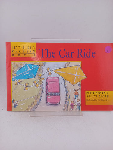 Print Books - The car ride (Little red readers) by Peter Sloan,Sheryl Sloan - Book Express