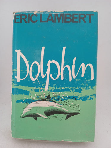 Print Books - Dolphin by Eric Lambert - Book Express
