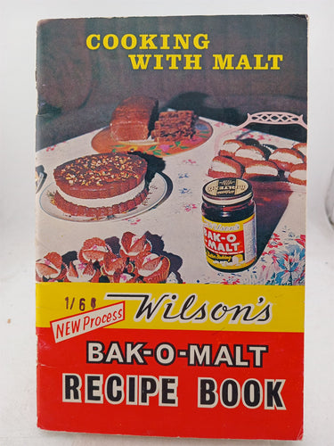Print Books - Cooking with malt. Wilson's bak -o-malt recipe book by unknown - Book Express