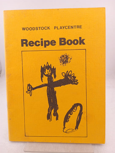 Print Books - Recipe book by Woodstock Playcentre - Book Express