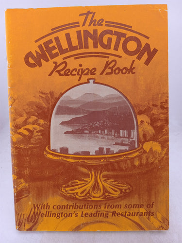Print Books - The WEllington recipe book by unknown - Book Express