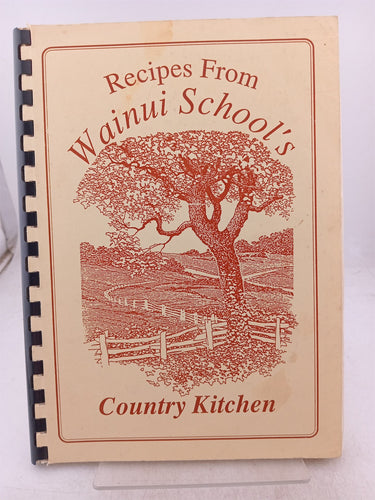 Print Books - Recipes from Wainui Schools. Country Kitchen by C Et Al (Editors) Emirali - Book Express