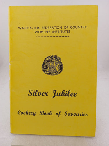 Print Books - Silver jubilee cookery book of savouries by unknown - Book Express