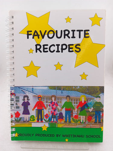 Print Books - Favourite rceipes by Whitikahu Primary School - Book Express