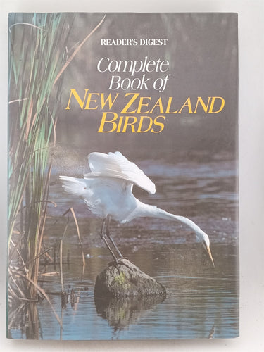 Print Books - Readers Digest complete book of New Zealand birds by C J R Robertson (editor) - Book Express