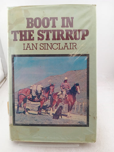 Print Books - Boot in the stirrup by Ian Sinclair - Book Express
