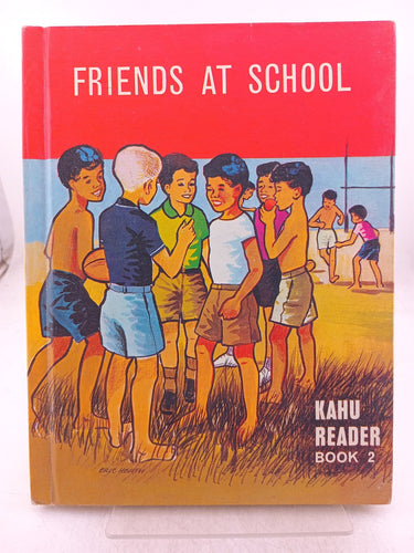 Print Books - Friends at school. Kahu reader book 2 by Rene M Thomas - Book Express