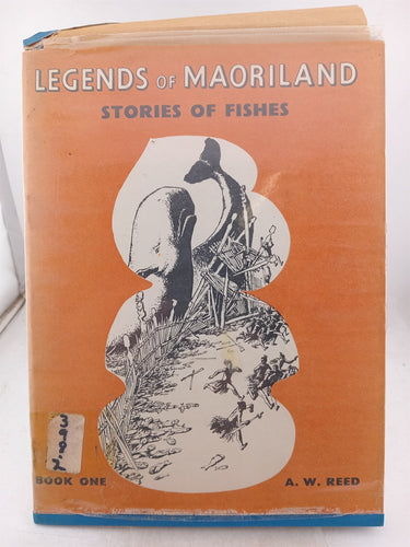 Print Books - Legends of Maoriland: Stories of Fishes (Book 1) by A W Reed - Book Express