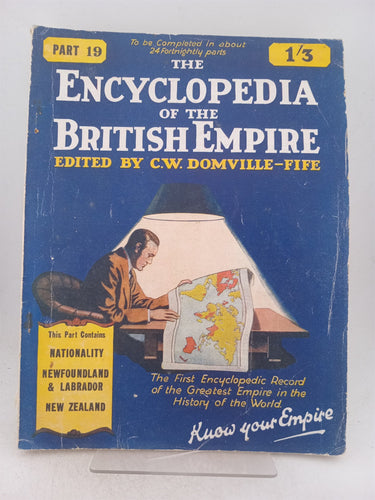 Print Books - The encyclopedia of the British empire, part 19 by C W. Domville-Fife - Book Express