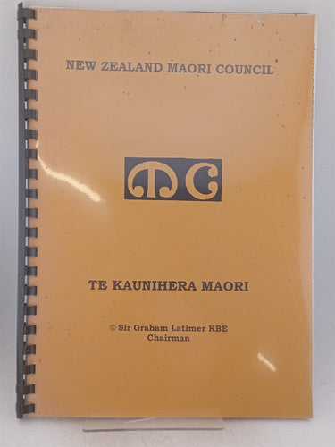 Print Books - New Zealand Maori council. Te kaunihera Maori by Graham Latimer - Book Express
