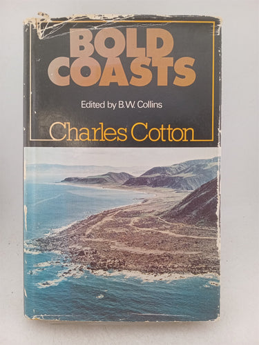 Print Books - Bold coasts. Annotated reprints of selected papers on coastal geomorphology 1916 -1969 by Charles Cotton - Book Express